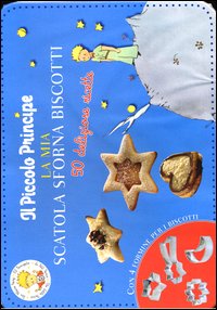 La mia scatola sforna biscotti. Il Piccolo Principe. Ediz. illustrata. Con  gadget - Libro - Bompiani - Tascabili varia